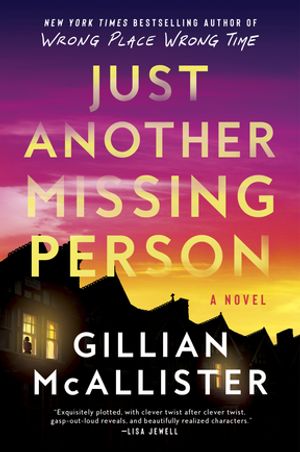 Just Another Missing Person A Novel【電子書籍】 Gillian McAllister