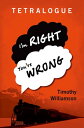 Tetralogue I 039 m Right, You 039 re Wrong【電子書籍】 Timothy Williamson