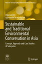 Sustainable and Traditional Environmental Conservation in Asia Concept, Approach...