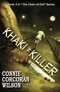 Khaki = Killer【電子書籍】[ Connie Corcoran Wilson ]