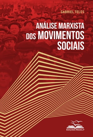 An?lise marxista dos movimentos sociais