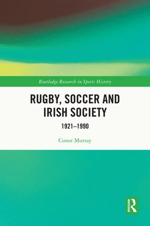 Rugby, Soccer and Irish Society