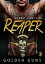 Reaper. Golden Guns 3Żҽҡ[ B?rbel Muschiol ]