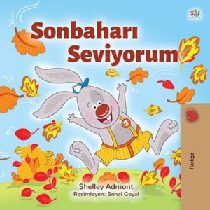 Sonbaharı Seviyorum