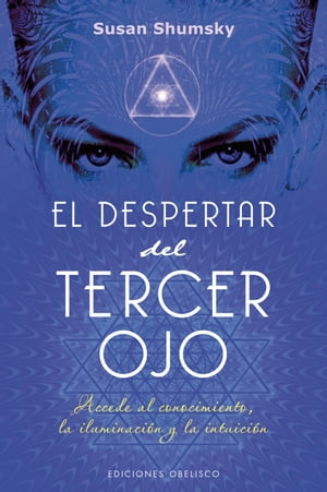 El despertar del tercer ojo