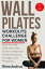 WALL PILATES WORKOUTS CHALLENGE FOR WOMEN