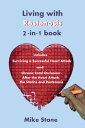 ŷKoboŻҽҥȥ㤨Living with Restenosis 2-in-1 book includes: Surviving a Successful Heart Attack -and- Chronic Total Occlusion: After the Heart Attack, the Statins and RestenosisŻҽҡ[ Mike Stone ]פβǤʤ635ߤˤʤޤ