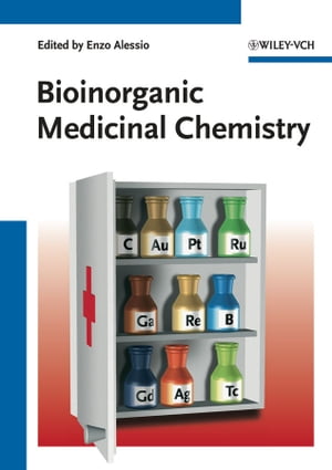 Bioinorganic Medicinal Chemistry【電子書籍】