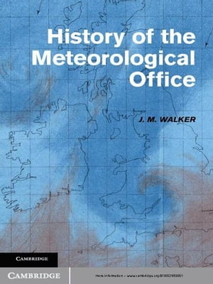 History of the Meteorological Office
