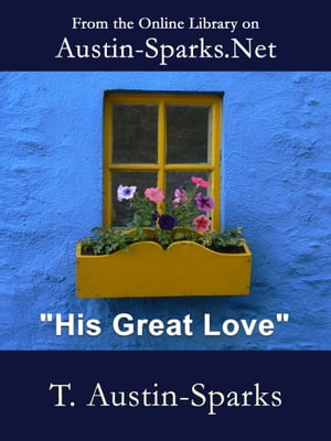 "His Great Love"