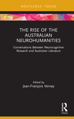 The Rise of the Australian Neurohumanities