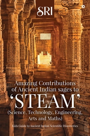 Amazing Contributions of Ancient Indian sages to