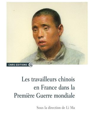 Les travailleurs chinois en France dans la Premi?re Guerre mondialeŻҽҡ