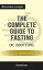 Summary: "The Complete Guide to Fasting: Heal Your Body Through Intermittent, Alternate-Day, and Extended" by Jason Fung | Discussion Prompts