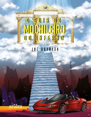 Guia do Mochileiro do Inferno【電子書籍】[ JVC Brand?o ]