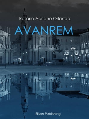 AvanremŻҽҡ[ Rosario Adriano Orlando ]