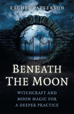 Beneath the Moon