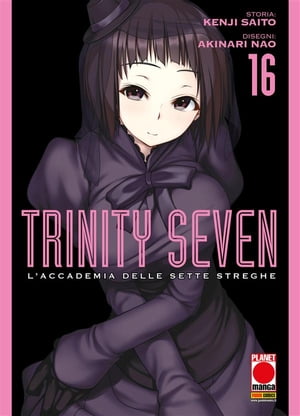 Trinity Seven – L'Accademia delle Sette Streghe 16