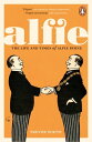 Alfie The Life and Times of Alfie Byrne【電子書籍】[ Trevor White ]