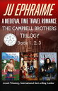 The Campbell Brothers Trilogy: A Medieval Time Travel Romance Books 1, 2, 3【電子書籍】 Ju Ephraime