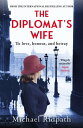 ŷKoboŻҽҥȥ㤨The Diplomat's Wife 'One of our finest thriller writers.' Daily MailŻҽҡ[ Michael Ridpath ]פβǤʤ620ߤˤʤޤ