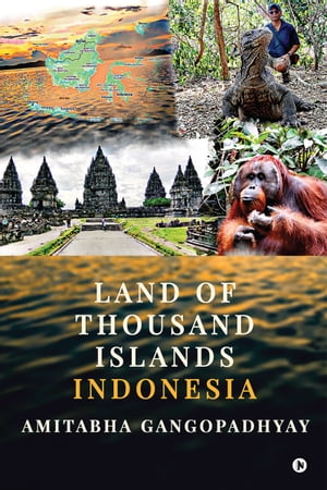 Land of Thousand Islands Indonesia