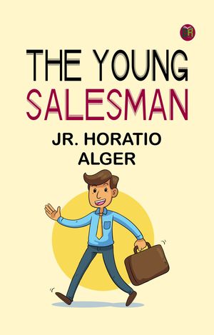 ŷKoboŻҽҥȥ㤨The Young SalesmanŻҽҡ[ Jr. Horatio Alger ]פβǤʤ158ߤˤʤޤ