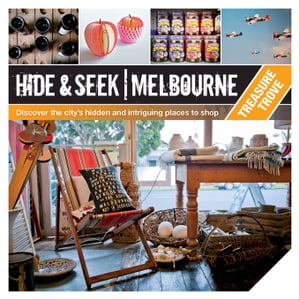 Hide & Seek Melbourne: Treasure Trove