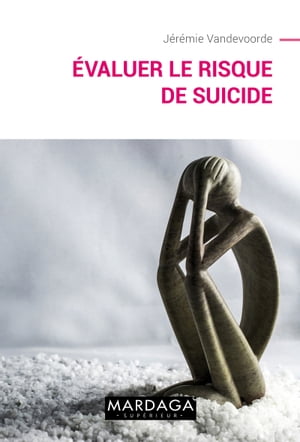 Evaluer le risque de suicide