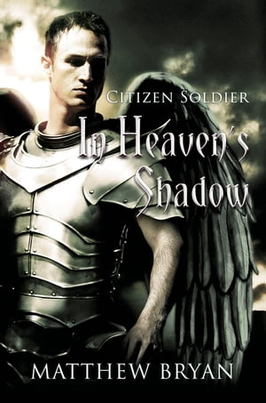 In Heaven's Shadow