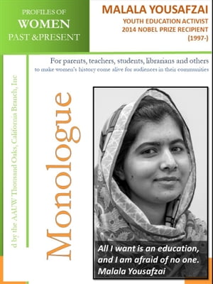 Profiles of Women Past and Present - Malala Yousafzai, 2014 Nobel Peace Prize recipient (1997-)