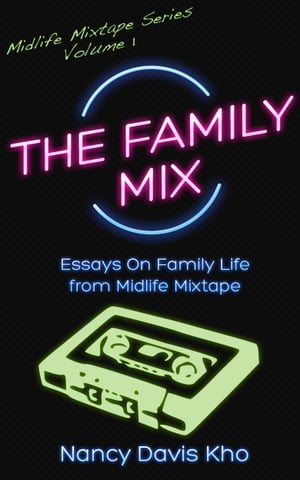 The Family Mix