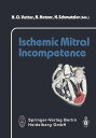 Ischemic Mitral Incompetence