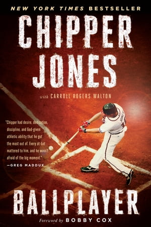 Ballplayer【電子書籍】[ Chipper Jones ]