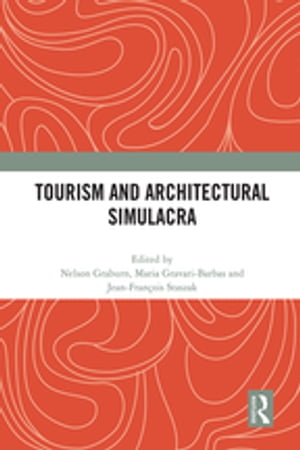 Tourism and Architectural Simulacra
