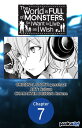 The World is Full of Monsters, So I Want to Live as I Wish #007【電子書籍】[ yosshaa! ...