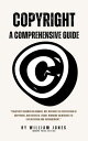 ŷKoboŻҽҥȥ㤨Copyright A Comprehensive GuideŻҽҡ[ William Jones ]פβǤʤ400ߤˤʤޤ