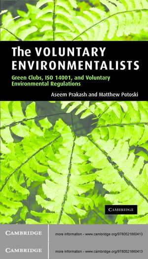 The Voluntary Environmentalists