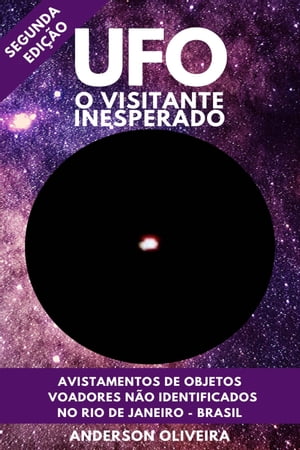 UFO - O Visitante Inesperado