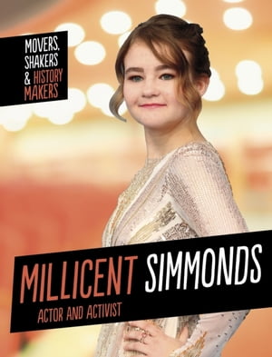 Millicent Simmonds, Actor and Activist