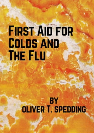 First Aid for Colds and The Flu