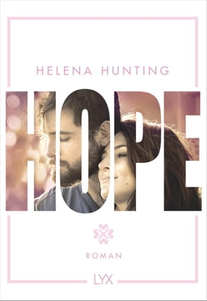 HOPE【電子書籍】[ Helena Hunting ]