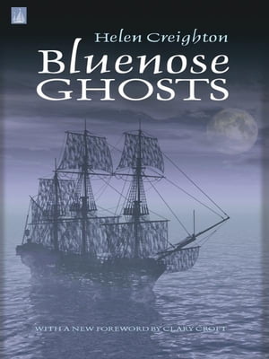 Bluenose Ghosts