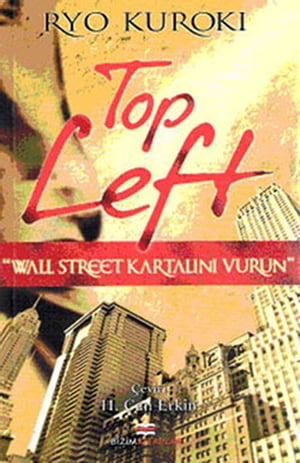 Top Left - Wall Street Kartalını Vurun