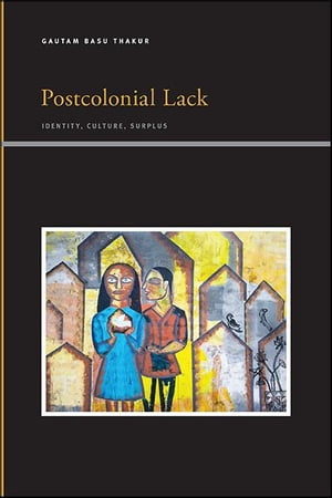 Postcolonial Lack