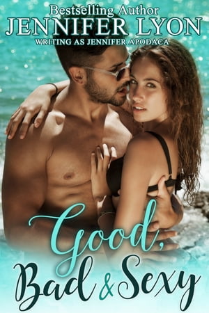 Good, Bad & Sexy A Novella【電子書籍】[ Je