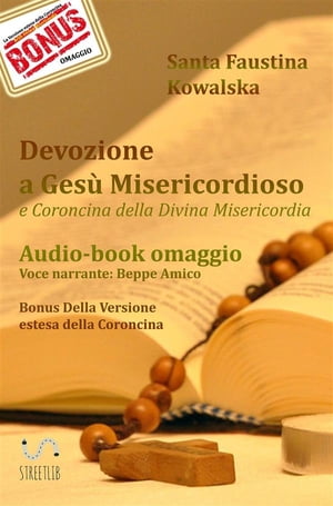 Devozione a Gesù Misericordioso - Coroncina della Divina Misericordia