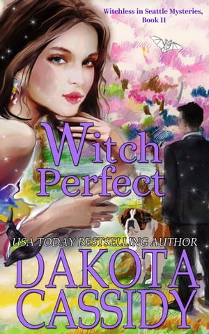 Witch Perfect Witchless in Seattle Mysteries, #1