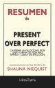 Present Over Perfect: Cambiar La Velocidad Por Una Forma De Vida M?s Simple Y Ll...