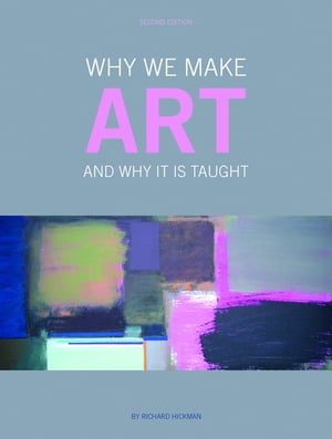 Why We Make Art